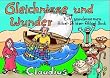 Gleichnisse und Wunder. Ein wundersames Bibel-Bilder-R�tsel-Buch