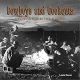 Cowboys and Cookouts: Recipes from the Range