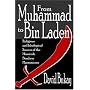 From Muhammad to Bin Laden: Religious and Ideological Sources of the Homicide Bombers Phenomenon