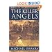 The Killer Angels: The Classic Novel of the Civil War