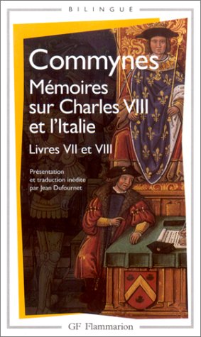 Mémoires sur Charles VIII et l'Italie : Livres VII et VIII