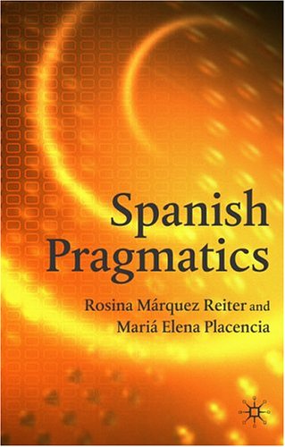 City Travel Guides Discounted  Books : Spanish Pragmatics
