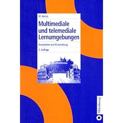 Multimediale und telemediale Lernumgebungen. Konzeption und Entwicklung (Gebundene Ausgabe)
