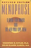Menopause: A Guide for Women and the Men Who Love Them