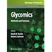 Glycomics: Methods and Protocols (Methods in Molecular Biology)