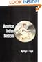 American Indian Medicine (Civilization of the American Indian Series)
