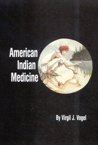 American Indian Medicine (Civilization of the American Indian Series)