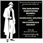 The Darlington Substitution Scandal and the Sherlock Holmes Reichenbach Mystery