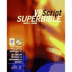 Vbscript Superbible: The Complete Reference to Programming in Microsoft Visual Basic Scripting Edition