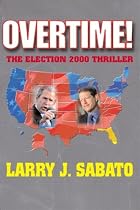 Overtime! The Election 2000 Thriller