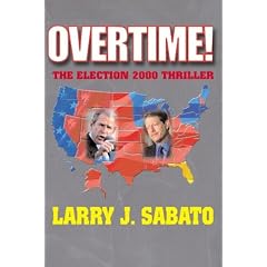 Overtime! The Election 2000 Thriller
