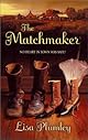 The Matchmaker (Harlequin Historical, 674)