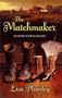 The Matchmaker (Harlequin Historical)