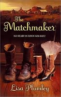 The Matchmaker (Harlequin Historical Series)