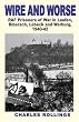 Wire and Worse: RAF Prisoners of War in Laufen, Bibarach, Lubeck and Warburg 1940-42: Vol 2