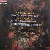 Arensky: Piano Trio No. 1 in D Minor, Op. 32; Glinka: Trio Pathetique in D Minor