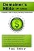 Domainer's Bible: A Beginner's Guide To Buying and Selling Domain Names