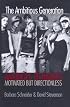 The Ambitious Generation: America's Teenagers, Motivated but Directionless