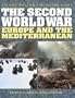 The Second World War: Europe and the Mediterranean (West Point Military History)