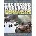 The Second World War: Europe and the Mediterranean (West Point Military History)