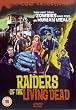 Raiders of the Living Dead [DVD]