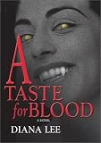 A Taste for Blood