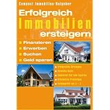 Erfolgreich Immobilien ersteigern: Erfolgreiche Strategien. Aktuelles Recht. Fundierter Rat vom Experten. Informative Praxistipps. Fachbegriffe von A-Z. Suchen. Erwerben. Finanzieren. Geld sparenvon "Petra Cla�en-K�vel"