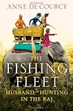 Cover of The Fishing Fleet by Anne de Courcy 0297863827