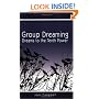 Group Dreaming: Dreams to the Tenth Power