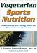 Vegetarian Sports Nutrition