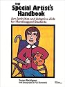 Special Artists Handbook: Art Activities and Adaptive Aids for Handicapped Students