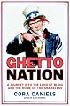 Ghettonation: A Journey Into the Land of Bling and Home of the Shameless