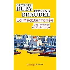 La m�diterran�e : Les hommes et l'h�ritage