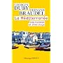 La m�diterran�e : Les hommes et l'h�ritage