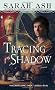 Tracing the Shadow (Alchymist's Legacy)