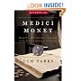 Medici Money: Banking, Metaphysics, and Art in Fifteenth-Century Florence (Enterprise)