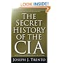 The Secret History of the CIA