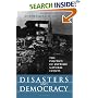 Disasters and Democracy: The Politics Of Extreme Natural Events