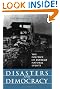Disasters and Democracy...