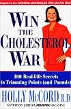 Win the Cholesterol War