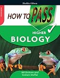 How to pass Higher biology