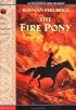Fire Pony (Scholastic Signature)