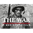 The War: A Ken Burns Film