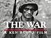 The War: A Ken Burns Film
