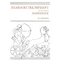 Pharaoh Triumphant: Life and Times of Ramesses II, King of Egypt (Egyptology)