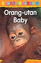 Orang-utan Baby: Blue Level (I Love Reading)