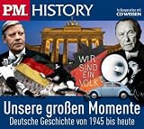 P.M. HISTORY - Unsere gro�en Momente. Deutsche Geschichte von 1945 bis heute, 5 CDs - 