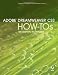 Adobe Dreamweaver CS3 How-tos