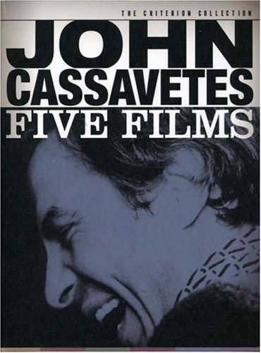 John Cassavetes: Five Films - The Criterion Collection (Shadows / Faces / A Woman Under the Influence / The Killing of a Chinese Bookie / Opening Night )