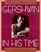 Book Gershwin in His Time